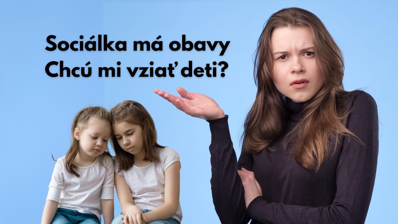 Sociálka-UK-má obavy-Chcú-mi-vziať-deti