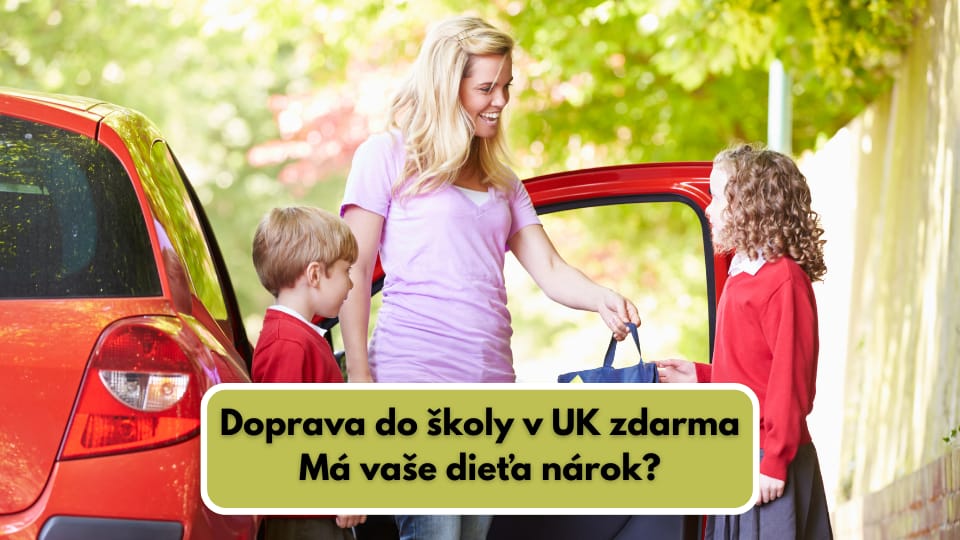 Doprava do školy v UK zdarma – má vaše dieťa nárok?